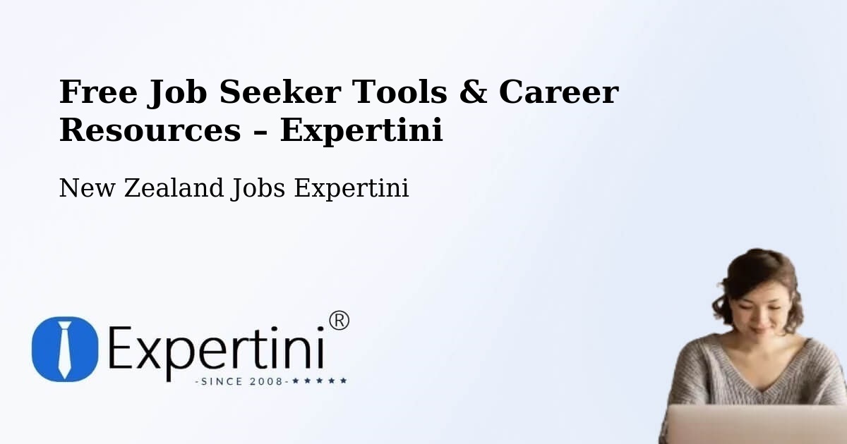Free Job Seeker Tools & Career Resources – Foxton - Foxton, New Zealand Jobs Expertini